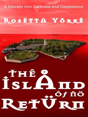 cover image of The Island of No Return
